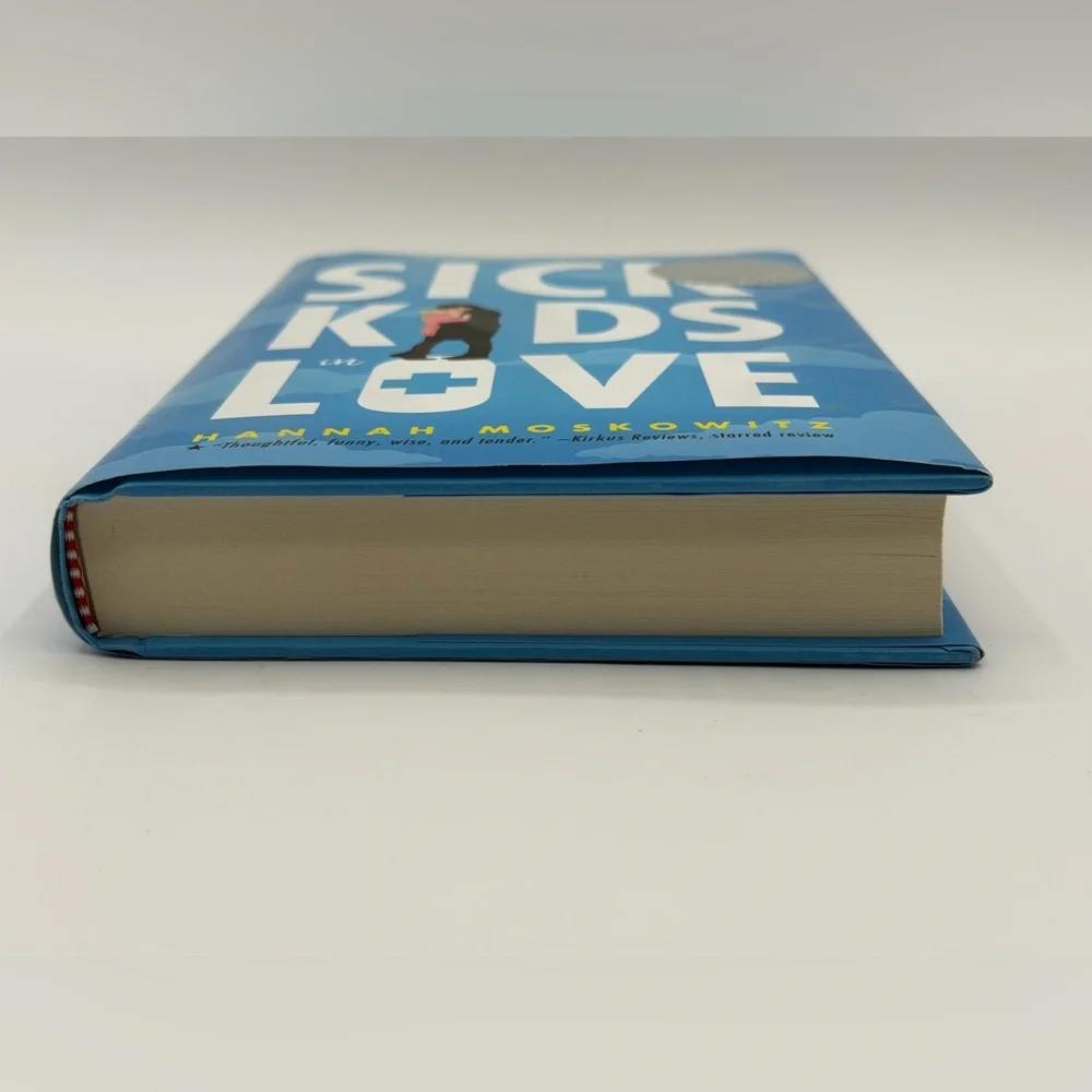 Sick Kids in Love by Hannah Moskowitz (Hardcover Book, 2019) First Edition Book
